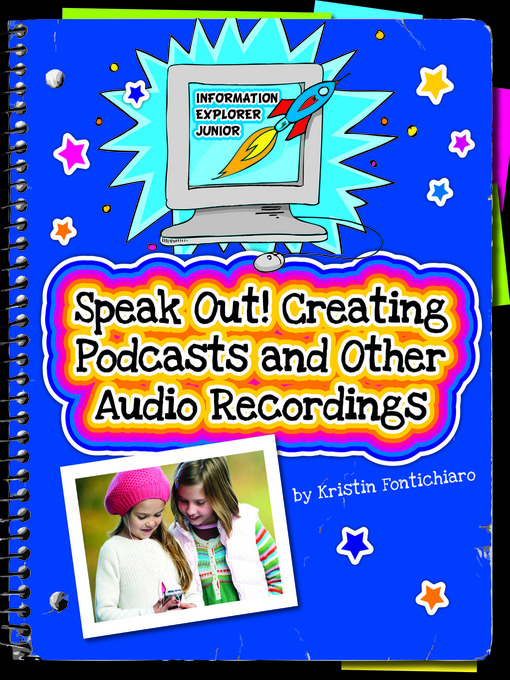Title details for Speak Out! by Kristin Fontichiaro - Available